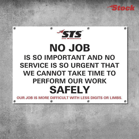 STS Work Safely Sign (2' x 3')